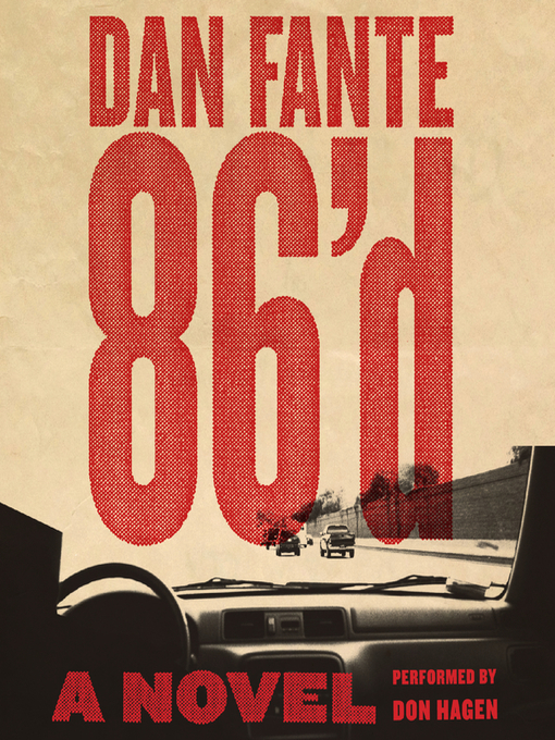 Title details for 86'd by Dan Fante - Available